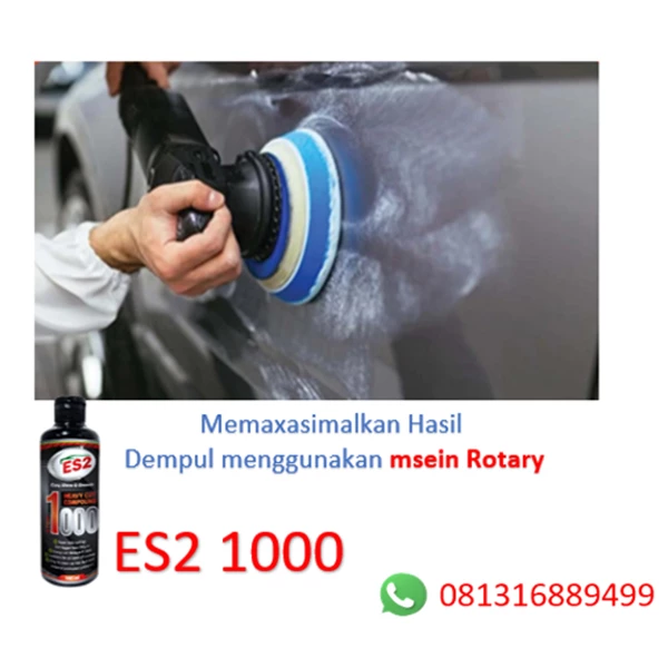 ES2 1000 Menghilangkan Baret Lecet Goresan Body Mobil/ Motor ( Dempul/ Poles )