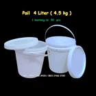Pail ( Bucket ) 4 Liter ( 4.000 ml ) or 4.5 kg 3