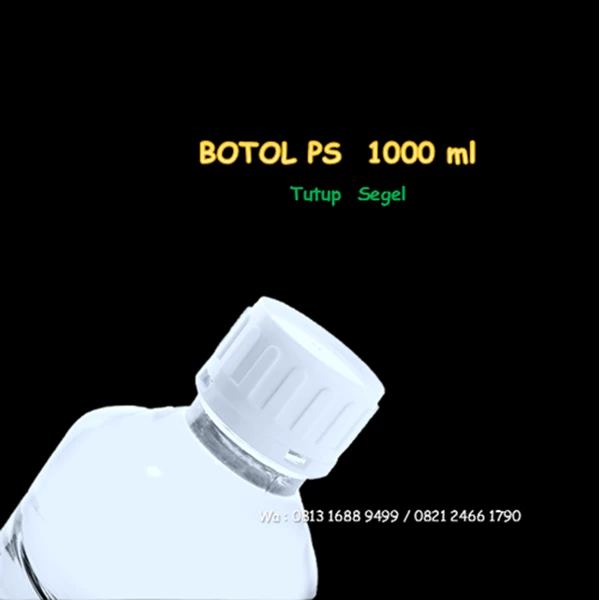Botol PS 1 liter ( 1000 ml ) Tutup Segel